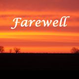 FAREWELL - pt1 - Farewell