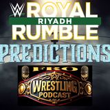 Royal Rumble Predictions - Surprises, Injuries, Debuts