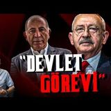 KILIÇDAROĞLU'NA SON BİR DEVLET GÖREVİ