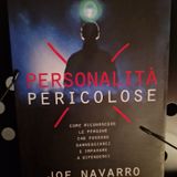 Personalità Pericolose: Joe Navarro - La Personalità Emotivamente Instabile nelle Relazioni