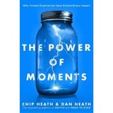 Chip Heath, Dan Heath „The Power of Moments” – recenzja
