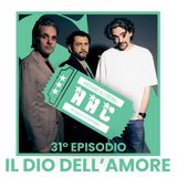 Il Dio dell’amore ft. Vinicio Marchioni, Francesco Colella | Andiamo al cinema EP.31