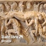 Omero - Iliade - Libro 24