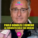 Paolo Bonolis è Rumeno: La Curiosità Sulle Sue Origini Che Non Tutti Conoscono!