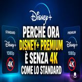 Disney+ Premium senza 4K, cosa sta succedendo