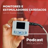 #001 Monitores e estimuladores cardíacos