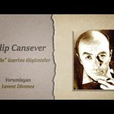 Edip Cansever'in  Olvido  üzerine düşünceleri