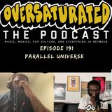 Episode 191 - Parallel Universe