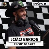 JOÃO "SHERIFF" BARION, PILOTO DE DRIFT no 0 a 100 - O Podcast do Acelerados #86