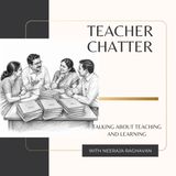 Episode One: Why did you become a teacher?