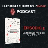 Ep. 5 - La formula magica: S¹ + A¹T + Sⁿ