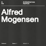 Afsnit 06: Alfred Mogensen