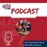 The Frankenstein Squat - What, Why, and How