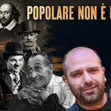 L’arte vera non nasce per pochi: popolare non è una parolaccia