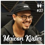MAICON KÜSTER – FLOW PODCAST #51