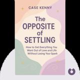 THE OPPOSITE OF SETTLING