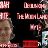 #162 Astrophysicist Jarrah White | Debunking the Moon Landing Myth #Nasa #MoonlandingHoax