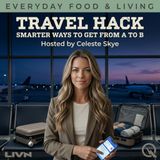 Travel Hack - Discover the world on your budget with Celeste Skye