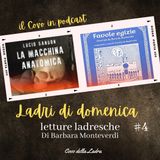 Ladri di Domenica 4: trame magiche