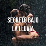 Secreto bajo la lluvia