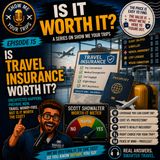 Is Travel Insurance Worth It?