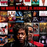 Episode 15: Interview with Miguel A. Nunez Jr.