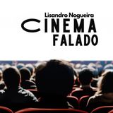 Podcast Cinema Falado 27-09-2025