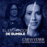 Lo encontré en una aplicación de citas y era un estafador - Episodio 130