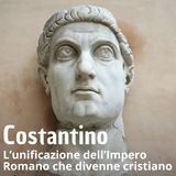Storia - L'Imperatore Costantino