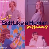 Social Media Like A Human with Lauren Litt | Sell Like A Human Sessions EP 1