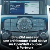 LMI 27 Rex : SiriusXM mise sur une architecture cloud native