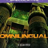 Omnilingual by H. Beam Piper | Full Audiobook | Audiobook Time