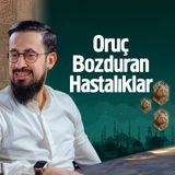 Oruç Bozduran Hastalıklar | Mehmet Yıldız