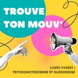 Laura Pauset : psychomotricienne et baroudeuse