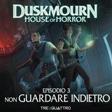 3 | Non Guardare Indietro | DSK