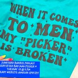 Certified Bad Man Picker