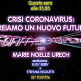 Forme d'Onda - Marie Noelle Urech - Crisi Coronavirus: Creiamo Un Nuovo Futuro - 25^ puntata (23/04/2020)