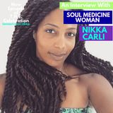 Sex, God, & Soul Medicine With Nikka Karli