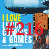 STORIE DA BOOMER 8 – I Love Lucca Comics & Games: l’elegia di una saga senza fine - Puntata 216
