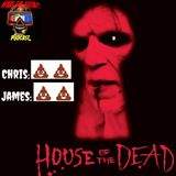 Season 3 Episode 6 - House of the Dead