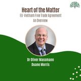 EU - Vietnam Free Trade Agreement - An Overview