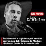 Persecución a la prensa por revelar corrupción del régimen de Maduro / Roberto Deniz de Armando.info