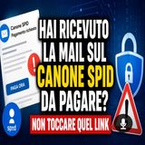 Truffa canone SPID, la mail che ti chiede sei euro