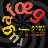 Lengua lombarda: atejaments lenguisteg, recognossiment e vitalitaa. Lissander Brasca. Part 3/3