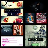 Weekend Rap Up Ep. 47: #Mayweather Is TBE '50-0'