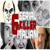 Killers: I 6 più noti Serial Killer italiani