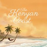 A Relaxing Day on the Kenyan Coast 🏝️ - Gentle Sleep Story for Adults