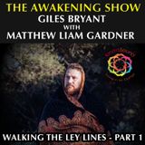 Walking The Ley Lines - part 1 - Matthew walks the Spine of Albion