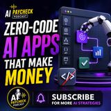 Zero‑Code AI Apps That Make Money
