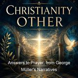 Answers to Prayer from George Muller's Narratives - A E C Brooks George Muller